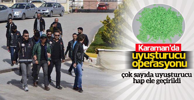 Karaman’da otomobilden çok sayıda uyuşturucu hap çıktı