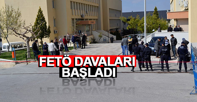 Karaman'da FETÖ davaları başladı