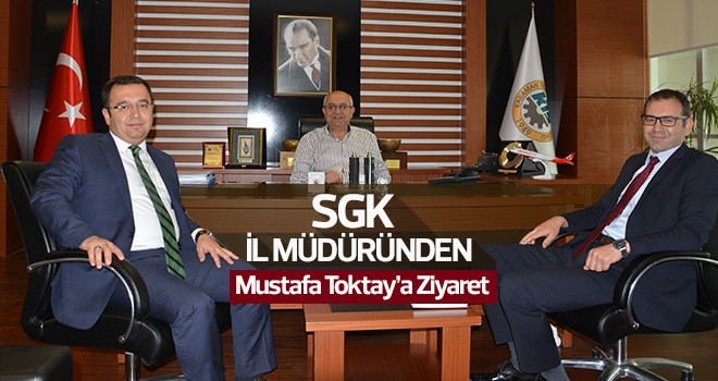 SGK İl Müdüründen KTSO'na ziyaret