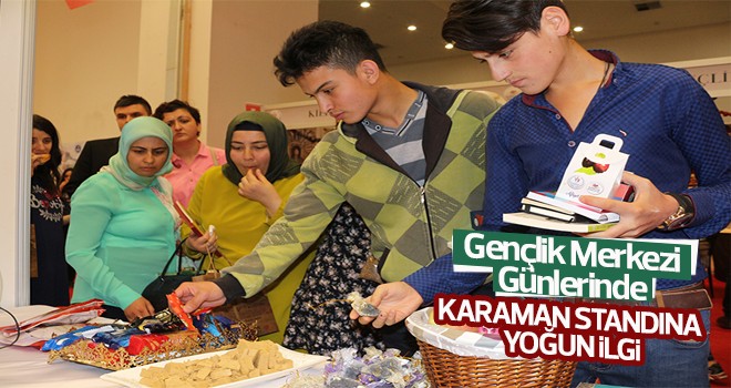 Gençlik Merkezi Günlerinde Karaman Standına Yoğun İlgi