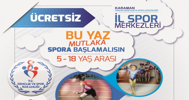 Karaman’da Ücretsiz Yaz Spor Okulları Başlıyor