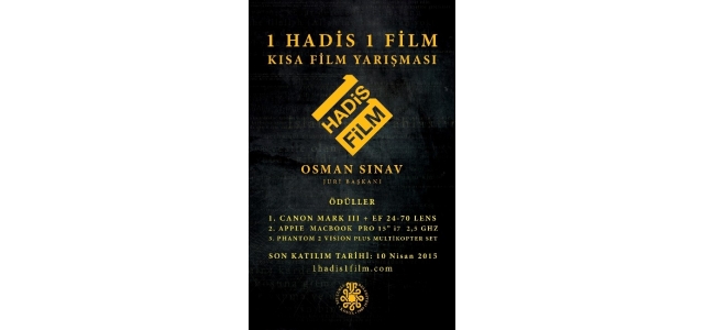 1 Hadis 1 Film’de Son Başvuru 10 Nisan