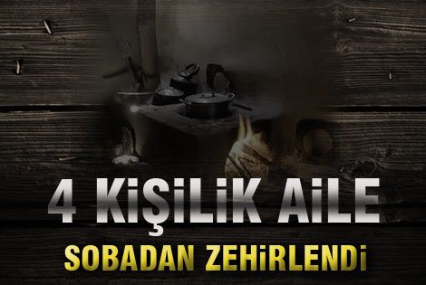 Karaman’da 4 Kişi Sobadan Zehirlendi