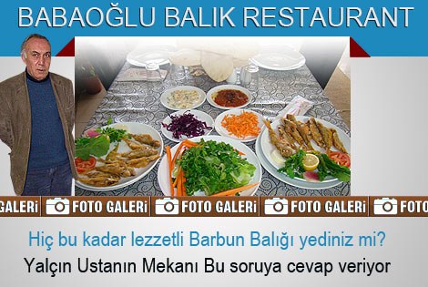 Yalçın Ustanın Mekânında Barbun Balığı daha lezzetli