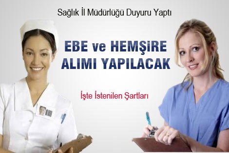 Sağlık il müdürlüğüne ebe ve hemşire alımı yapılacak