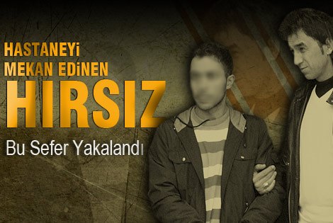 Hastane Faresi Üçüncü İşinde Yakayı Ele Verdi