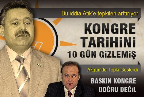 Kongre Tarihini 10 gün gizlemiş iddiası ortalığı karıştırdı