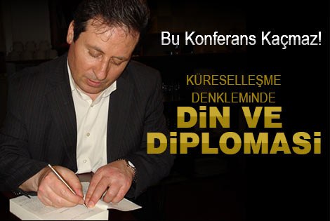 Din ve Diplomasi Konulu Konferans‏