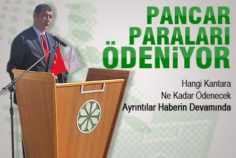 Pancar Paraları Ödenmeye Başladı