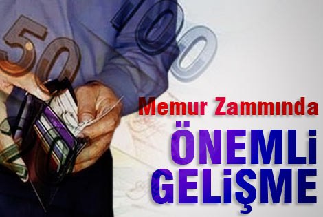 Memur Zammında Önemli Gelişme