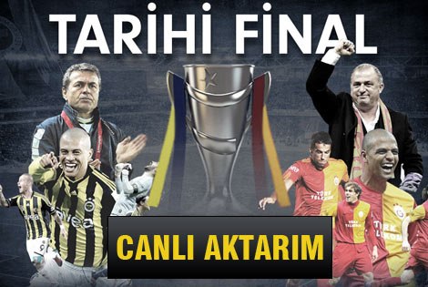 Fenerbahçe -  Galatasaray Derbisinin Canlı Aktarımı