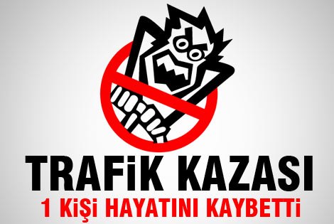 ERMENEKʹTE TRAFİK KAZASI: 1 ÖLÜ