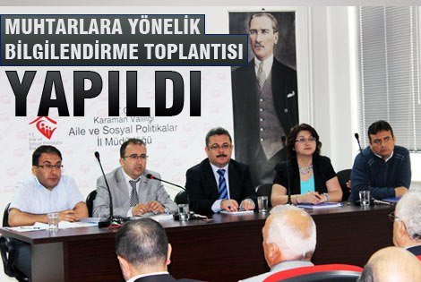 Karamanʹda Muhtarlara Yönelik Bilgilendirme Toplantısı