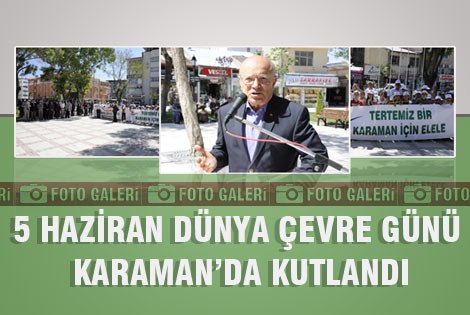 5 Haziran Dünya Çevre Günü Kutlandı