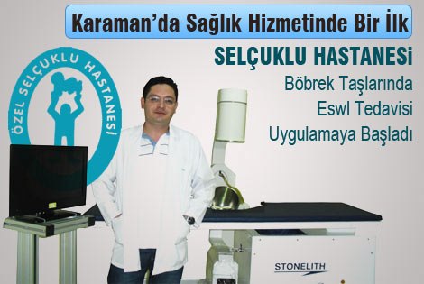 Karaman’a  Sağlık Hizmetinde Bir İlk