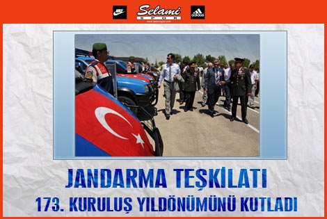 Jandarma Teşkilatı 173. Kuruluş Yıldönümünü kutladı.