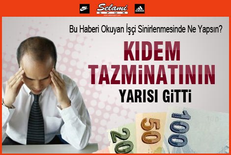 Kıdem Tazminatının Yarısı Uçtu