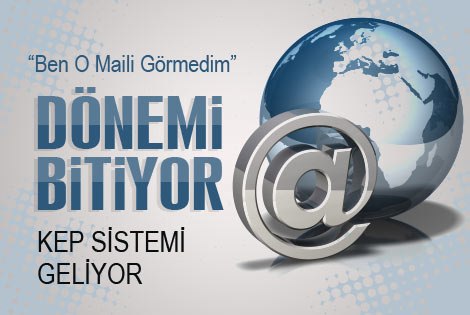 "Ben o maili görmedim" tarih oluyor!