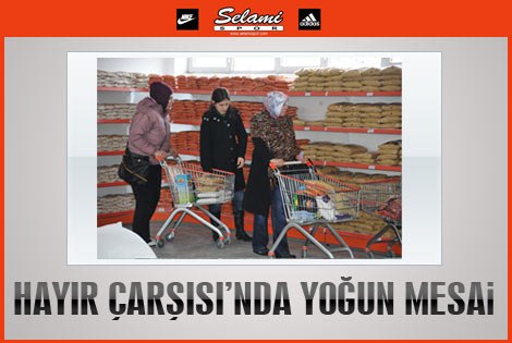 Hayır Çarşısı’nda Yoğun Mesai