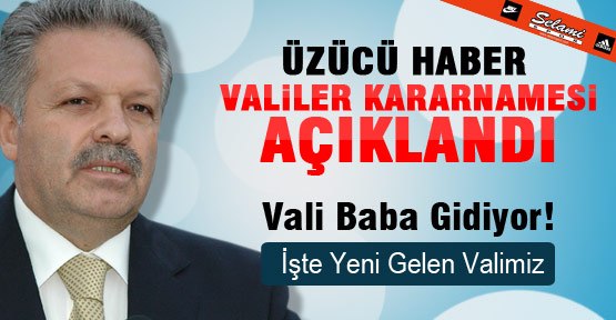 Valiler Kararnamesi açıklandı, Karaman Valisi Merkeze alındı