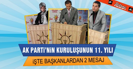 Ak Partiʹnin Kuruluşun 11. yılı mesajı