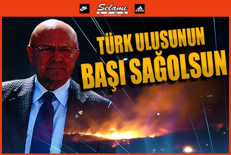 Kamil Uğurlu; Ulusumuzun Başı Sağolsun