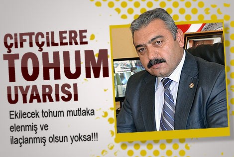 Karaman ziraat odasıʹndan çiftçilere tohum uyarısı