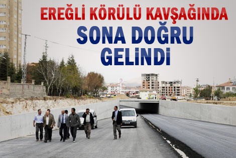 Ereğli köprülü kavşağında sona doğru