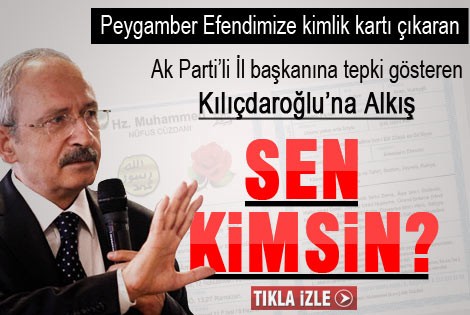 Kılıçdaroğluʹndan Hz. Muhammedʹe kimlik kartına tepki