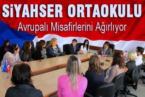 Siyahser Ortaokulu Avrupalı Misafirlerini Ağırlıyor