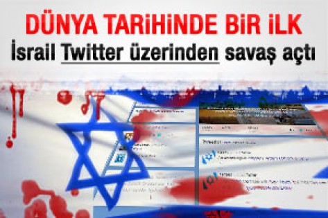 İsrail Filistinʹe Twitter üzerinden savaş açtı