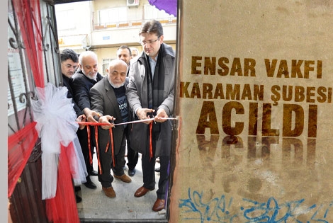 Ensar vakfı karaman şubesi açıldı