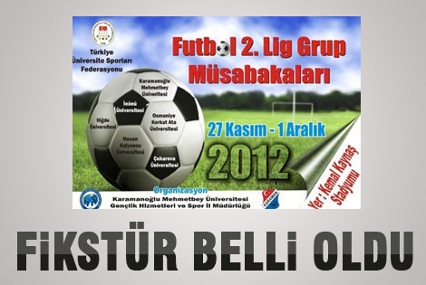 Üniversitelerarası futbol müsabakalarının Fikstürü belli oldu