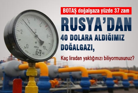 BOTAŞ doğalgaza yüzde 37 zam yaptı