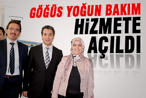 Göğüs yoğun bakım hizmete açıldı