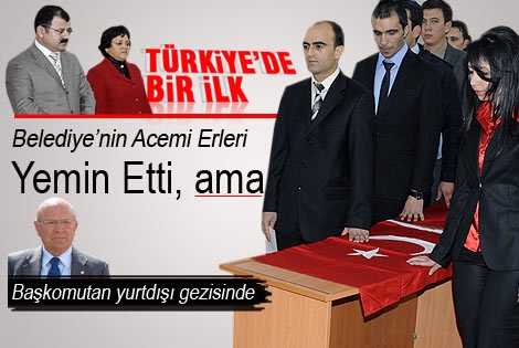 Belediyenin acemi erleri yemi etti