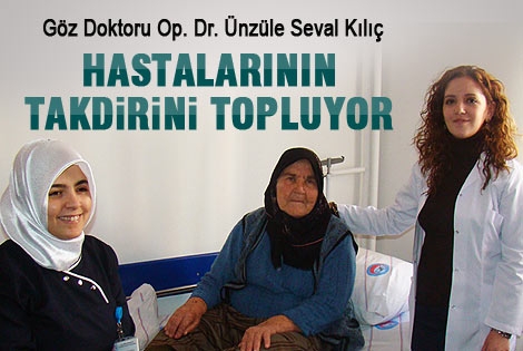 Op. Dr. Ünzüle Seval Kılıç, Hastalarından Takdir Topluyor.