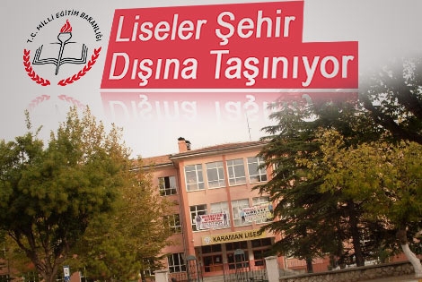 Liseler Şehir Dışına Taşınıyor