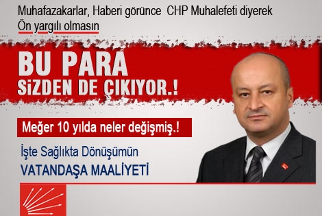 Sağlıkta Dönüşümün vatandaşa maaliyeti