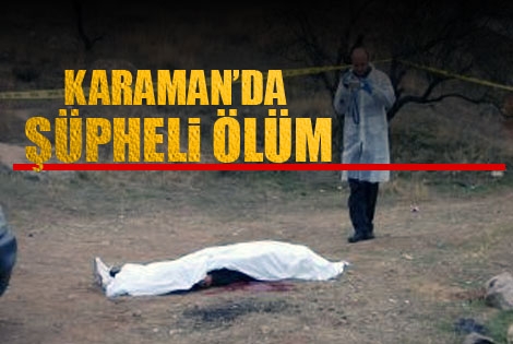 Karamanʹda Şüpheli Ölüm