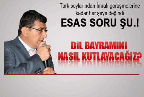 Hatipoğlu; Dil Bayramını Nasıl Kutlayacağız?