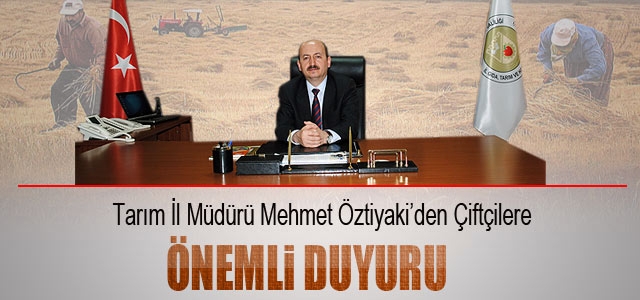 Tarım İl Müdürlüğünden Çiftçilere Duyuru