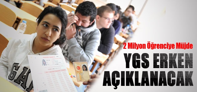 YGS Erken Açıklanacak!