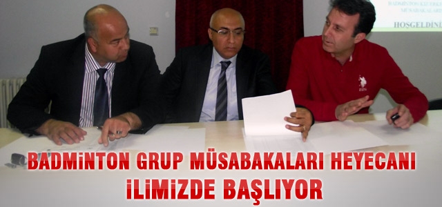 Badminton Grup Müsabakaları Heyecanı İlimizde Başlıyor