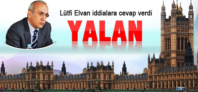 Elvan, Haberlerin gerçeği yansıtmadığını söyledi.