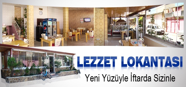 Lezzet Lokantası yeni yüzüyle hizmetinizde