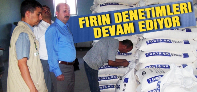 Ekmek Fırınları Denetimleri Devam Ediyor