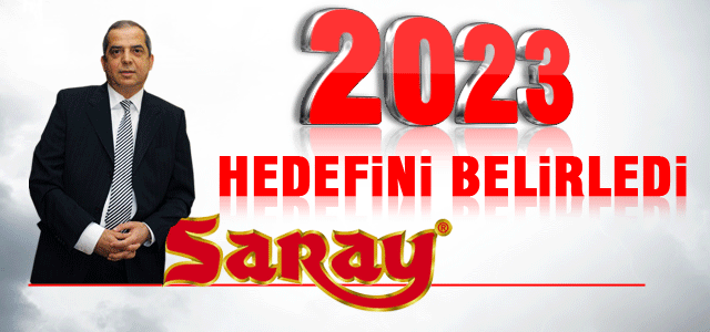 Saray Holding, 2023 hedefini belirledi