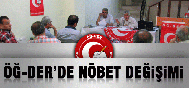 Öğ-Der’de Nöbet Değişimi