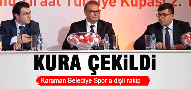 Türkiye Kupasında Karaman Belediye Sporʹun rakibi belli oldu